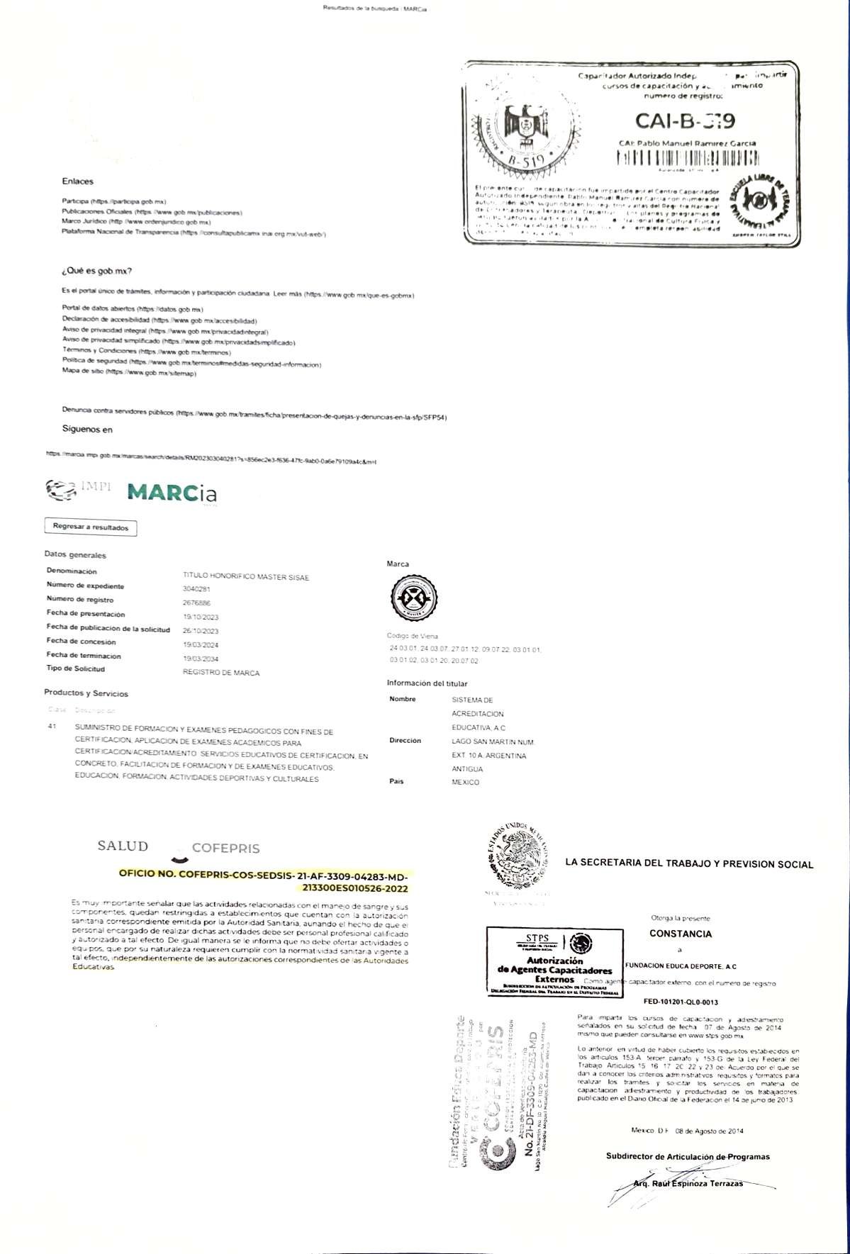Anexo 1 de 5: búsqueda de marca en el portal MARCia del IMPI del Título Honorífico Master SISAE, a nombre del Sistema de Acreditación Educativa A.C.; credencial de capacitador autorizado CAI-B-519; oficio de COFEPRIS y constancia de la Secretaría del Trabajo y Previsión Social a la Fundación Educa Deporte A.C. como agente capacitador externo.
