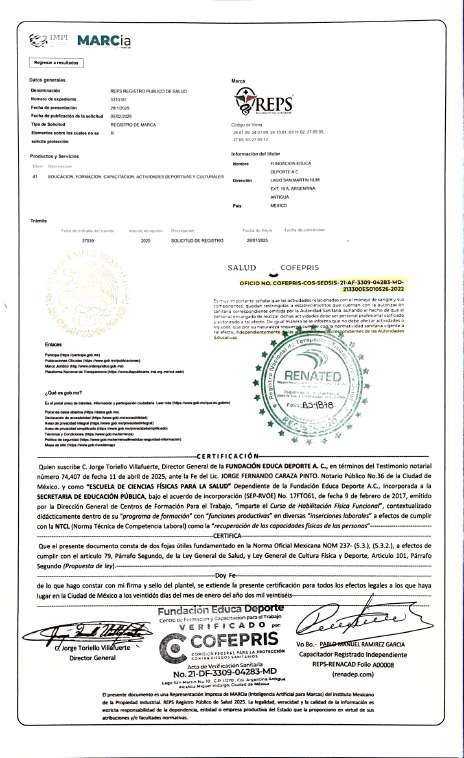Anexo 5 de 5: registro de marca REPS en MARCia del IMPI, sello RENATED y certificación de la Fundación Educa Deporte A.C. firmada por su Director General y su capacitador autorizado.