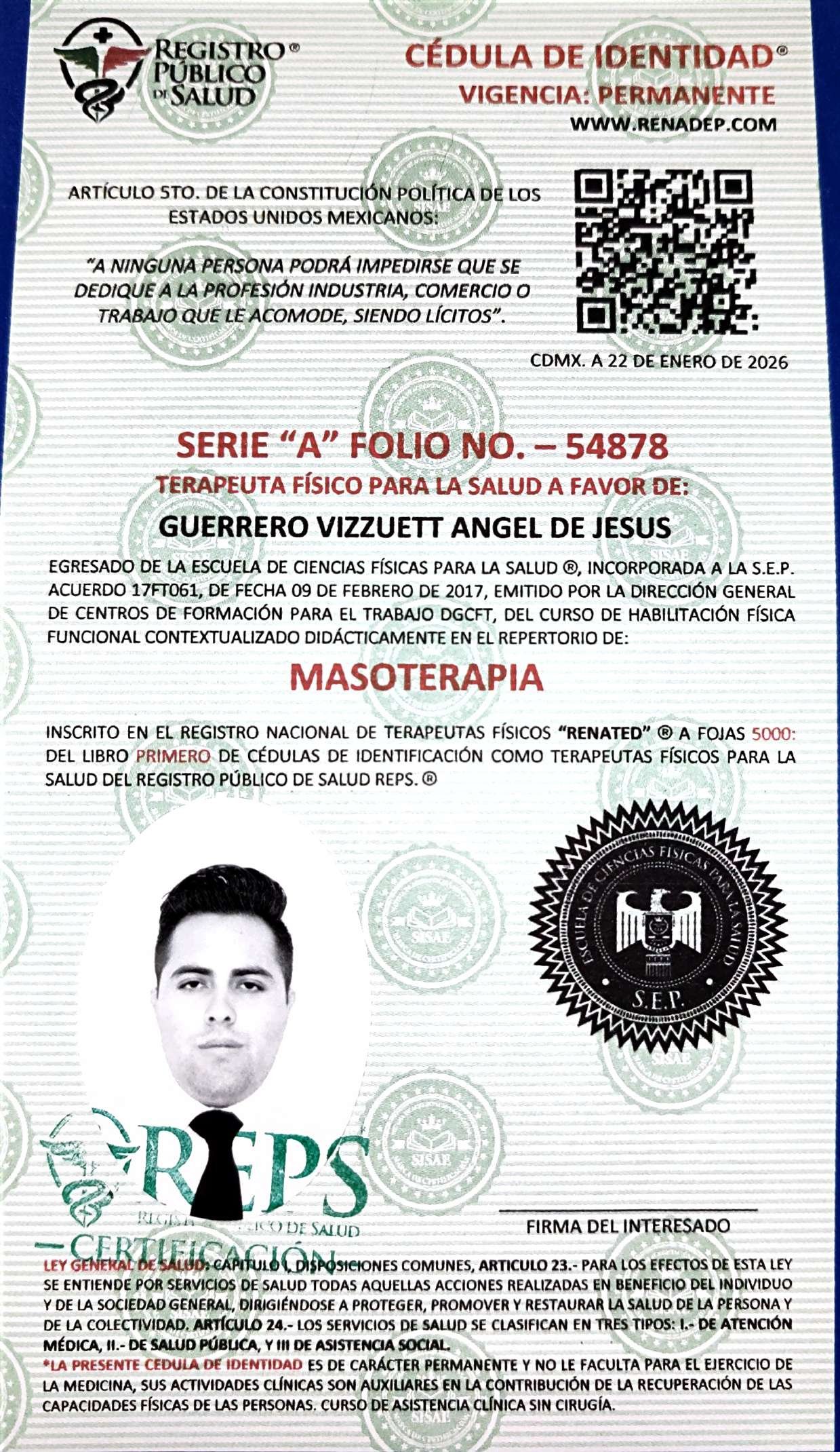 Cédula de Identidad del Registro Público de Salud, vigencia permanente, CDMX a 22 de enero de 2026. Serie A, folio número 54878, Terapeuta Físico para la Salud a favor de Guerrero Vizzuett Angel de Jesus, egresado de la Escuela de Ciencias Físicas para la Salud, en el repertorio de Masoterapia. Incluye fotografía, código QR, sello de la escuela y la nota de que la cédula no faculta para el ejercicio de la medicina.