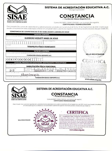 Dos constancias del Sistema de Acreditación Educativa A.C. La primera, de competencias o habilidades laborales, a nombre de Guerrero Vizzuett Angel de Jesus, puesto terapeuta físico egresado, empresa Fundación Educa Deporte A.C., curso Habilitación Física Funcional, 215 horas, del 24 de enero al 5 de diciembre de 2025, área Masoterapia. La segunda acredita a la Fundación Educa Deporte como agente capacitador con certificado FEDMEX/2021/509.
